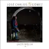 José Carlos Gómez - La Estrella - Single
